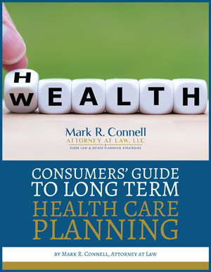 Consumers’ Guide to Long Term Health Care Planning